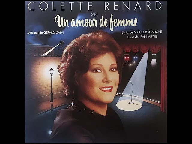 Colette Renard " Un amour de femme " - 33 trs stéréo Pathé 72691 (1983)