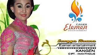 Download lagu Kangen - Campursari Sangga Buana mp3 Download lagu Kangen - Campursari Sangga Buana mp3