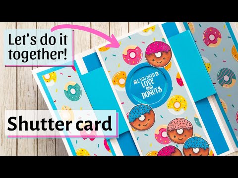 Kinetic Shutter Card / Super Easy / Creative Stamping magazine 117 / Made to Surprise