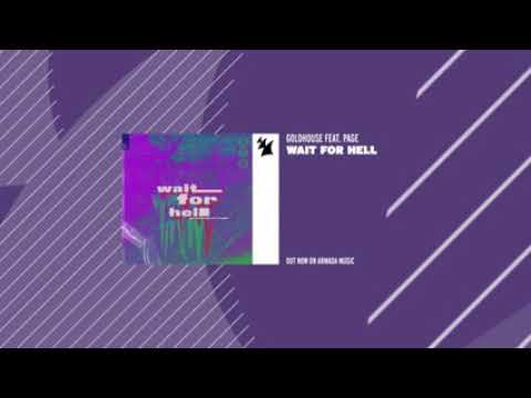 GOLDHOUSE-wait for Hell