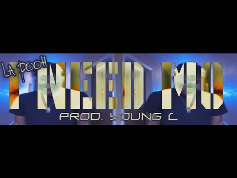 La Pooh | "I Need Mo" [TBtv]