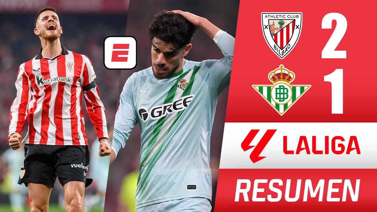 Real Betis cayó por 2-1 ante el Athletic Club y complica su estadía en puestos europeos | La Liga