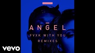 Angel - Fvxk With You (Edeema Remix) ft. Rich Homie Quan