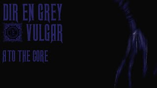 Download lagu 【中譯字幕】DIR EN GREY - Я TO THE CORE mp3