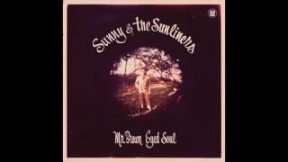Sunny & The Sunliners - Our Day Will Come