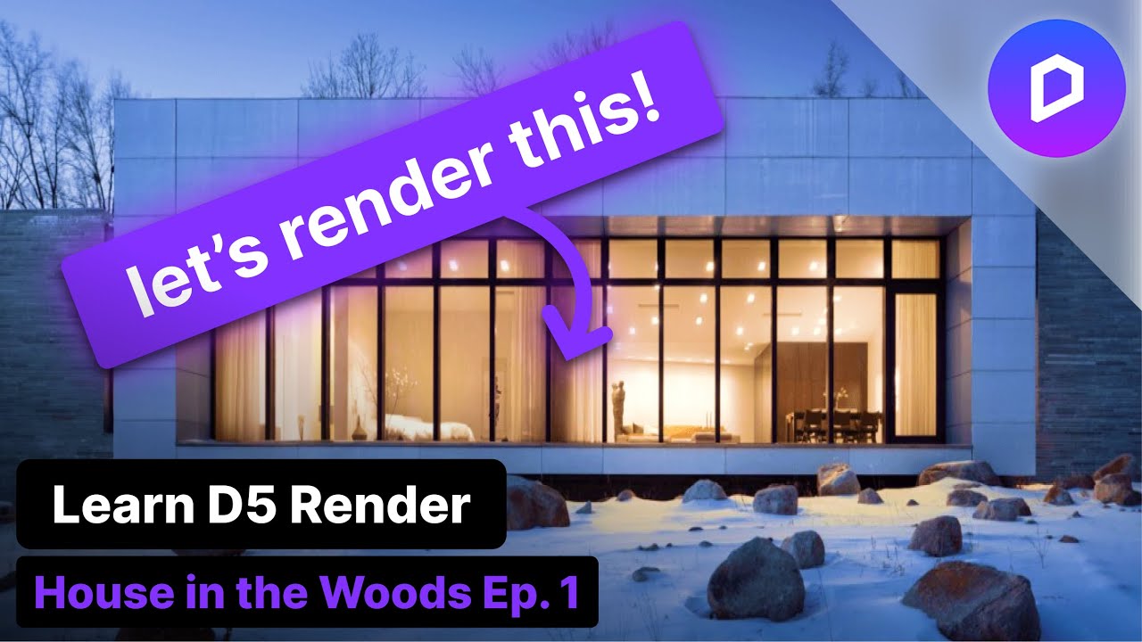 How to Create Realistic Exteriors in D5 Render | Part 1 - A House in the Woods Tutorial Guide