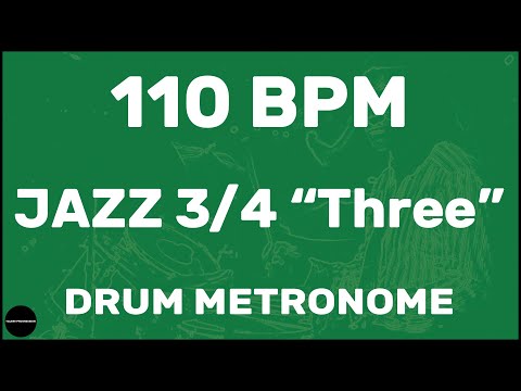Jazz 3/4 "Three" | Drum Metronome Loop | 110 BPM