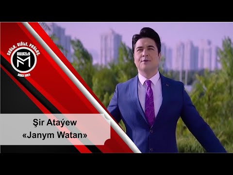 Şir Ataýew - Janym Watan
