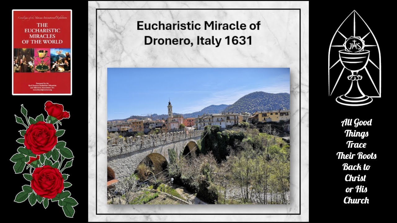 Eucharistic Miracle of Dronero Italy - 1631  - Fierce fire stops at the sight of the Monstrance.