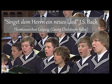 J.S. Bach "Singet dem Herrn ein neues Lied" BWV 225 | Thomanerchor Leipzig (Georg Christoph Biller)