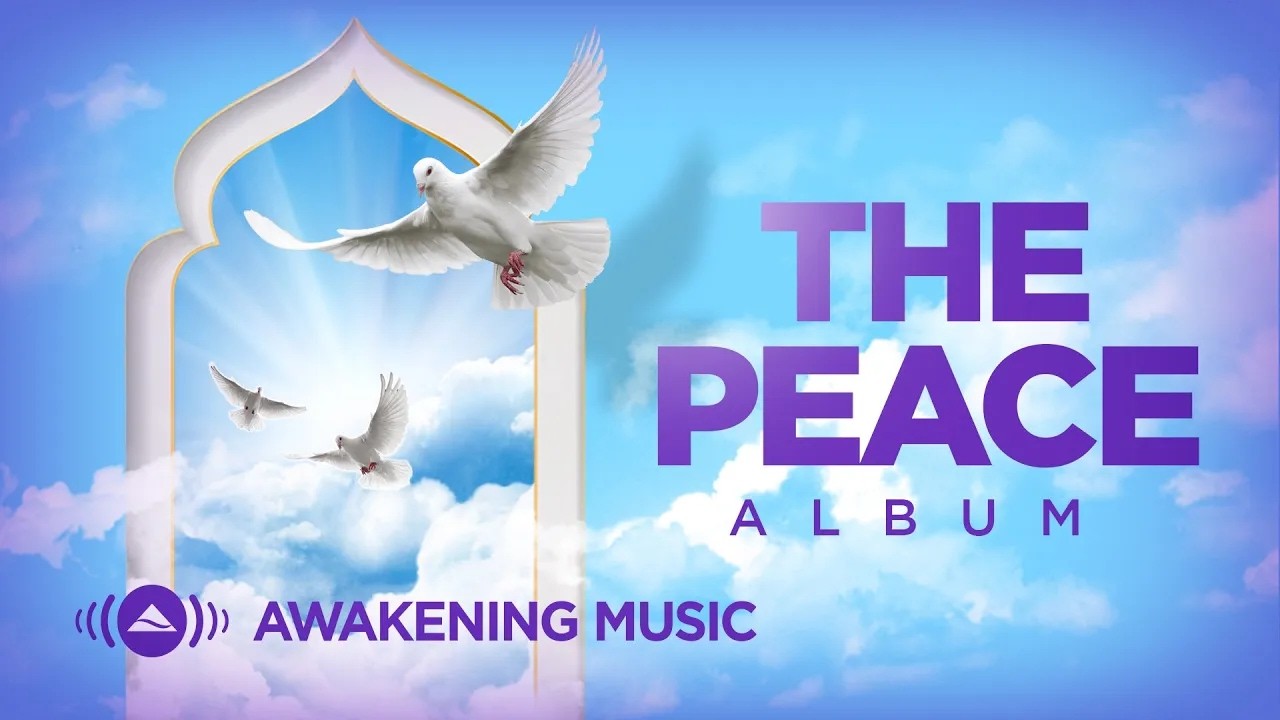 Awakening Music - The Peace Album 🕊 | Livestream
