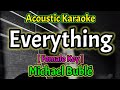 [Acoustic Karaoke] Everything  Michael Bublé [Female]