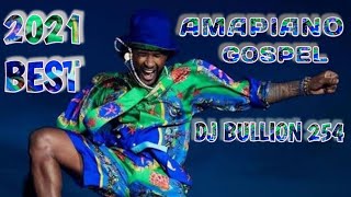 Download lagu Best Of Amapiano Gospel 2022 Vol.2 | Amapiano Meets Gospel Mixed by Dj Bullion 254 mp3