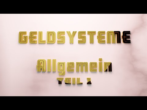 Geldsysteme   Allgemein 01