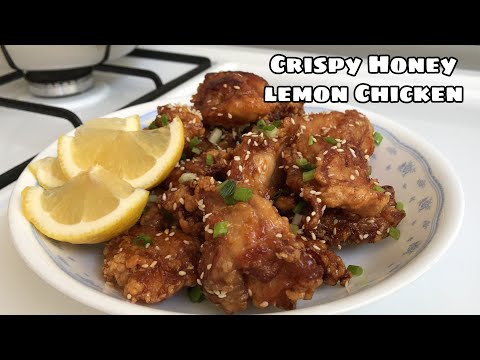 HOW TO MAKE CRISPY HONEY LEMON CHICKEN