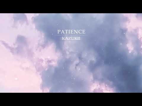 Video thumbnail for Patience