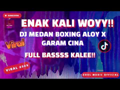 ENAK KALI WOY!!DJ MEDAN BOXING!! DJ ALOY X GARAM CHINA #dj #aloy #djtiktokterbaru #djboxingmedan 