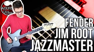 Video thumbnail for Fender Jim Root Jazzmaster Demo || A Metal Jazzmaster? How Is This Guitar Not More Popular?! by Agufish