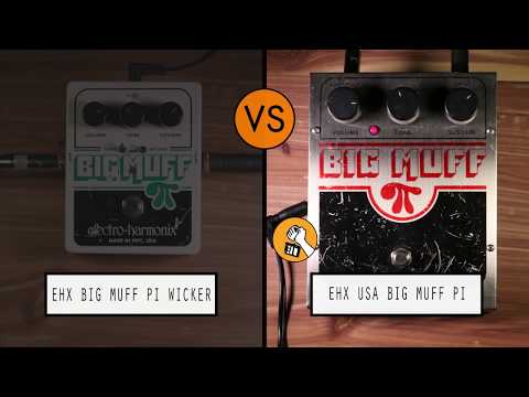 EHX Big Muff Pi with Tone WIcker VS EHX Big Muff Pi