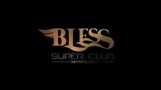 Bless Marbella 2020