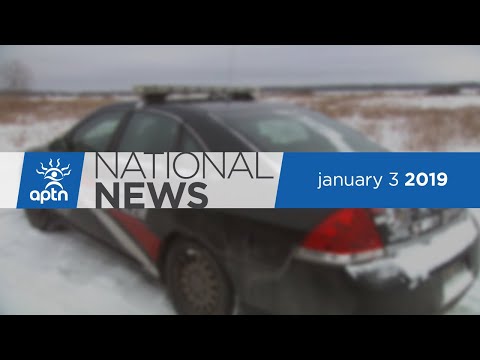 APTN National News January 3, 2019 – Bodies recovered, Another hearing, Minister Jane Philpott
