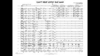 Can&#39;t Help Lovin&#39; Dat Man arranged by Roger Holmes