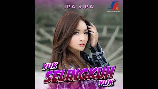 Download lagu Ipa Sipa - Yuk Selingkuh Yuk mp3