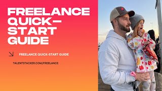 How to Get Started Freelancing | The Freelance Quick Start Guide