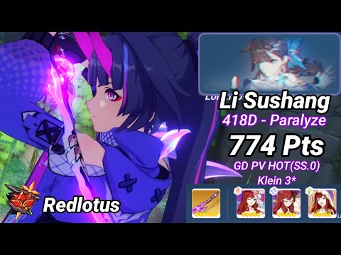 Redlotus D418: Li Sushang (Paralyze) 774 Pts - GD PV HOT(SS.0) Klein 3* [Honkai Impact 3]