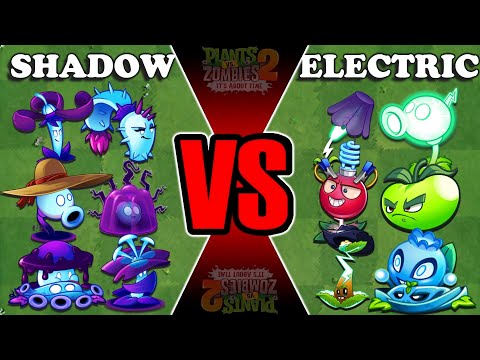 PvZ 2 Team SHADOW Vs ELECTRIC - Who Will Win? Team Plants vs Team Plants.