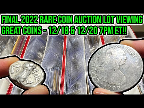 Christmas Rare Coin Mega-Auction Lot Viewing: US & World & Ancient Whatnot Sale - 12/18 12/20 7PM ET