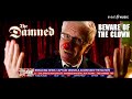 THE DAMNED 'Beware Of The Clown' - Official Video - New Album 'Darkadelic' out now!