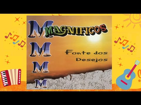 Magníficos - Fonte dos Desejos