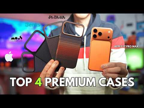 My Top 4 Premium Cases for the iPhone 17 Pro Max