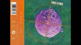 Face II Face - I Want You (Where&#39;s The Voice)