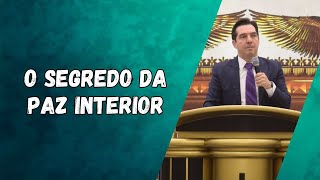 O SEGREDO DA PAZ INTERIOR