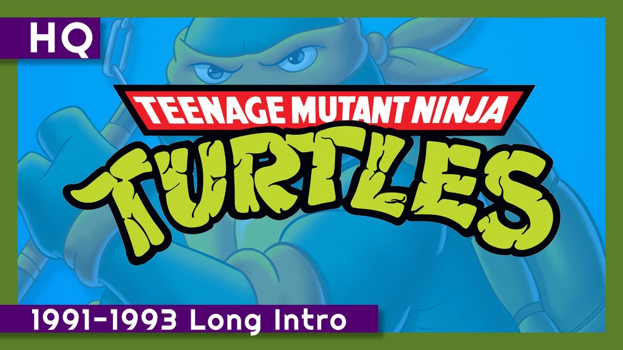 Teenage Mutant Ninja Turtles (Classic Series) (1991-1993) Long Intro