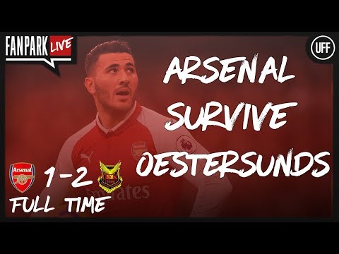 Arsenal Survive Oestersunds - Arsenal 1-2 Oestersunds - Fan Park Live