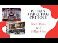 Weekly Marketing Critique 1 All Bar One And Boda Bars