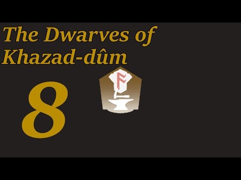 TATW: Divide and Conquer, Khazad-dûm - 8, 1.1 & Defending Dunland
