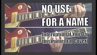 No Use For A Name - International You Day [Guitar Cover]