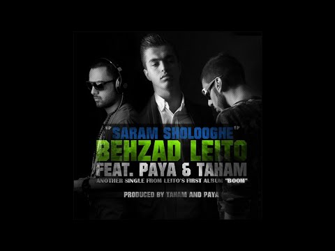 Leito ft Paya & Taham - Saram Shoolooghe