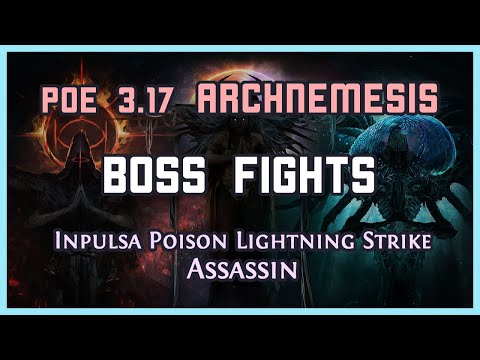 PoE 3.17 | Inpulsa Poison Lightning Strike Assassin - Boss Fights
