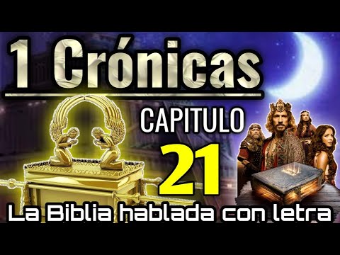 🔴 1 CRÓNICAS Capitulo 21 hablado Con Letra ( David censa al pueblo ) LA BIBLIA HABLADA 📥Audio👇🏻🎵