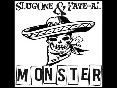 SlugOne & Fate-Al - Monster