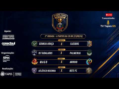 2° COPA TAPES DE FUTSAL - 2° RODADA - 2026 - Ao Vivo