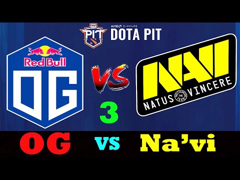 OG VS NAVİ Grand Final ! Game 3 Dota 2 Live OGA Dota Pit Europe