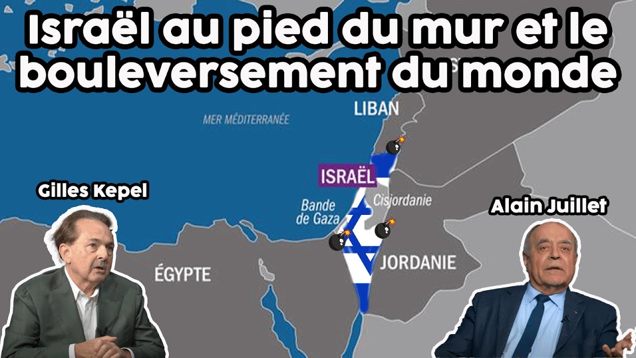 Israël au pied du mur et le bouleversement du monde