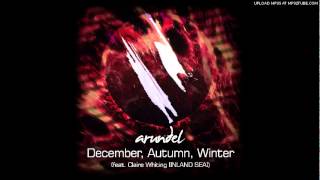 Arundel - December, Autumn, Winter (feat. Claire Whiting)