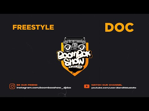 BOOMBOX SHOW - Freestyle DOC